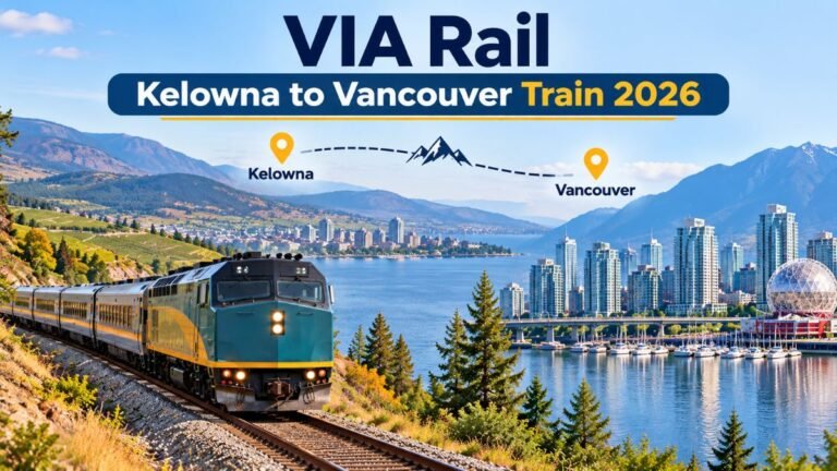 VIA Rail Kelowna to Vancouver Train 2026