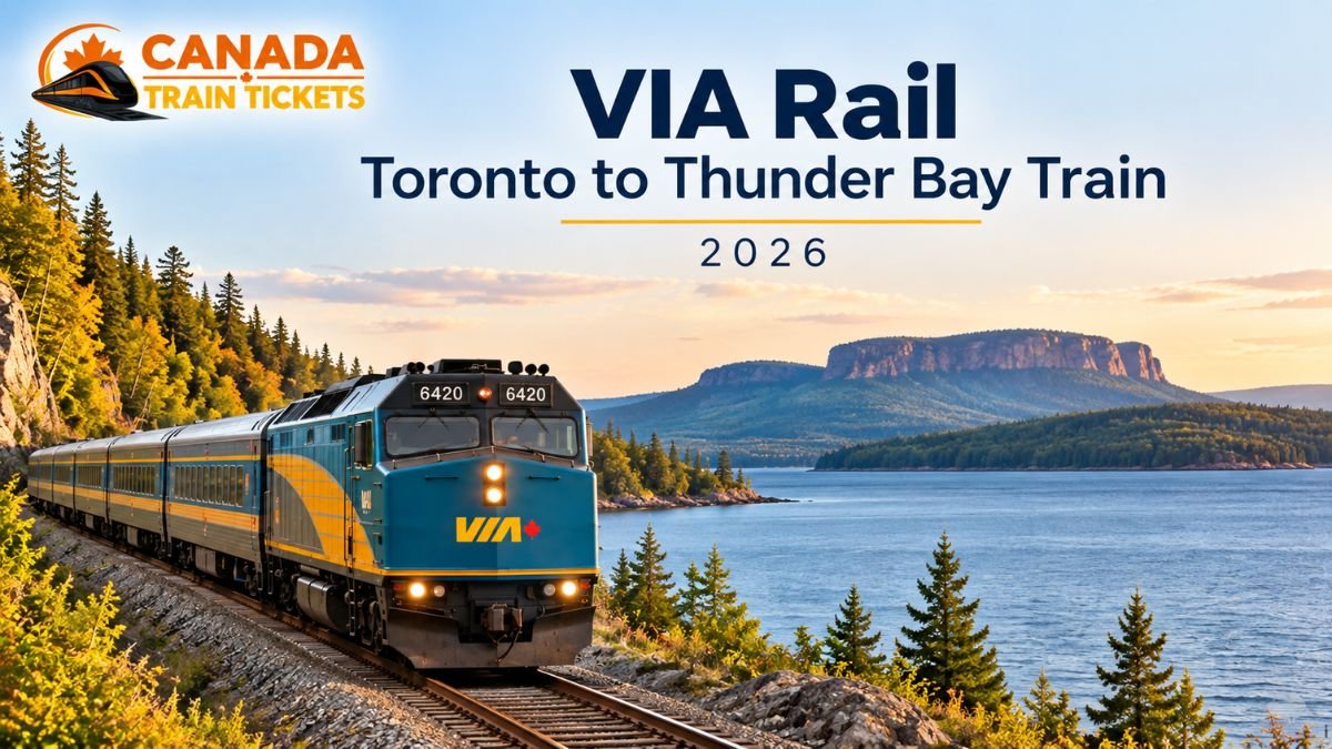 VIA Rail Toronto to Thunder Bay Train 2026